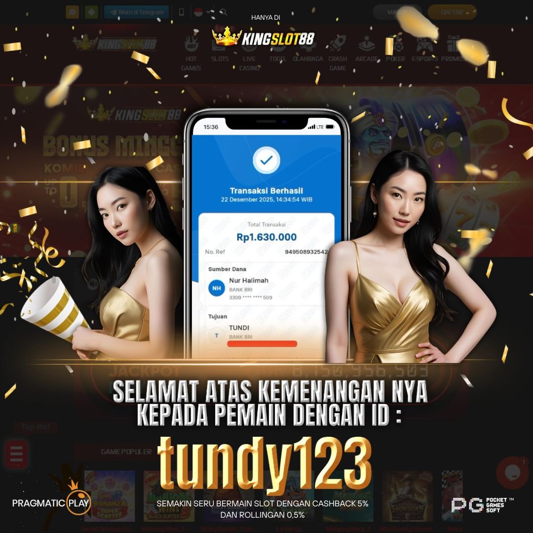 SELAMAT ATAS KEMENANGANNYA UNTUK ID :tundy123